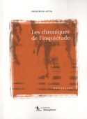 Chroniques de l'inquiétude (Les)